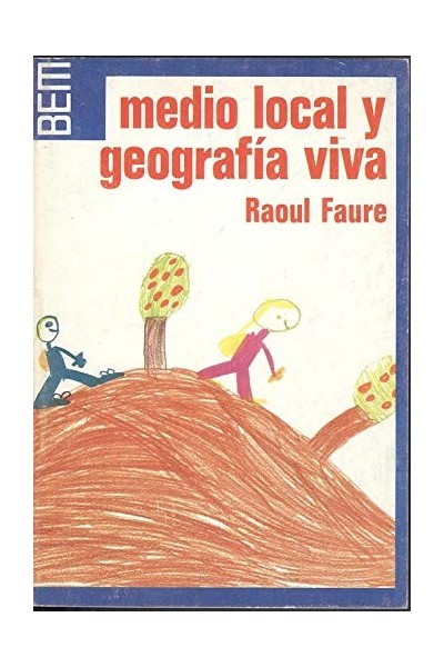 Medio local y geografía viva